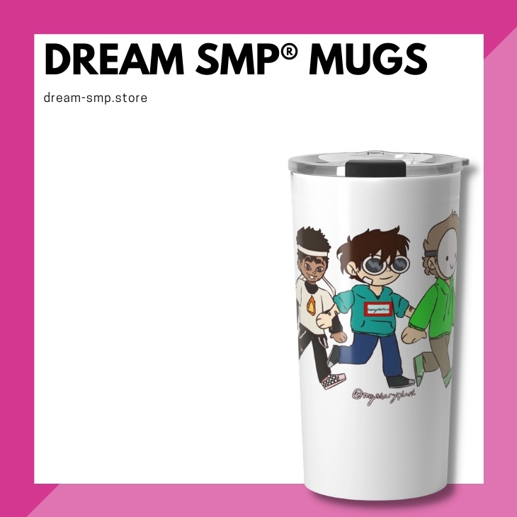 Dream SMP Mugs
