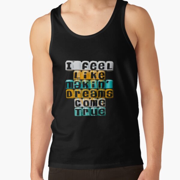 dream smp , i feel like makin dreams come true Tank Top RB1106 product Offical Dream SMP Merch